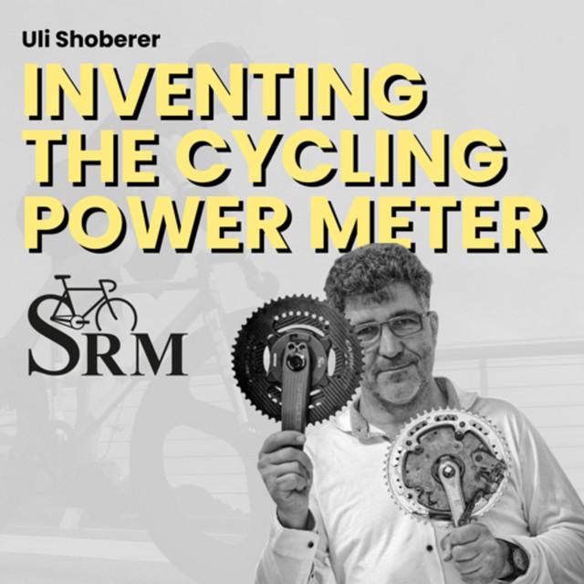 Main image for podcast "Founder of the Cycling Power Meter - Uli Schoberer"
