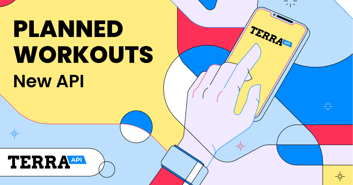 Terra's Planned Workouts API: Deliver a coach's workout to any watch with AI