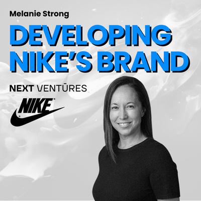 Main image for podcast "Founding Partner at NEXT VENTŪRES - Melanie Strong"