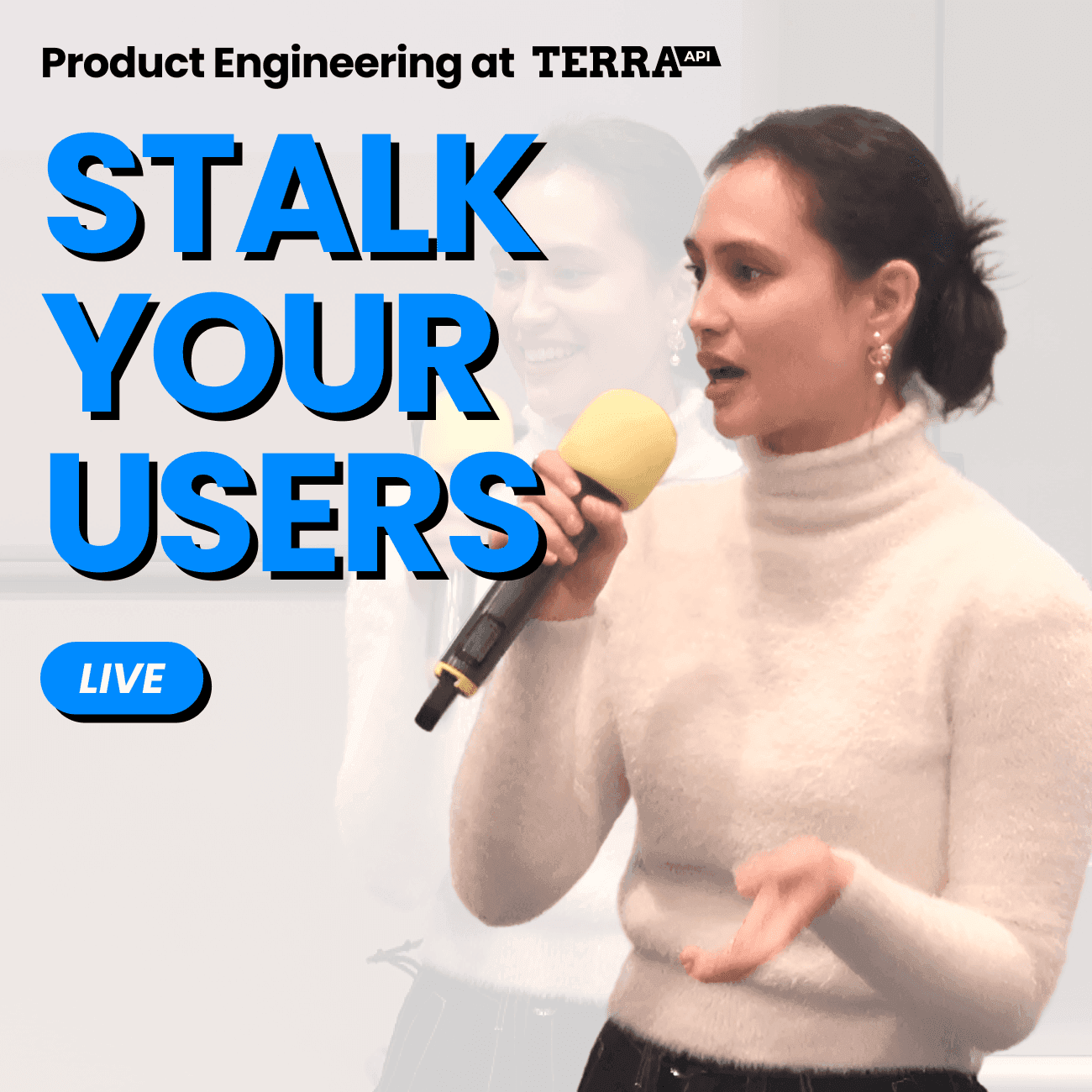 Product Engineering at Terra API - Stalk your users
