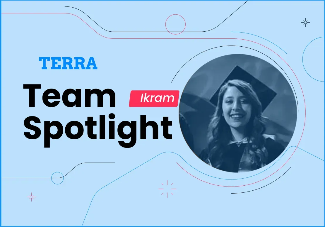 Terra Team Spotlight Ikram