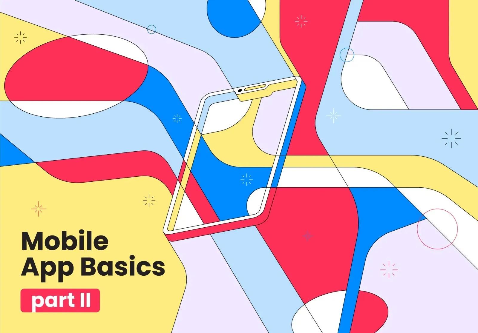 Mobile App Basics: iOS Swift UI (Part 2)