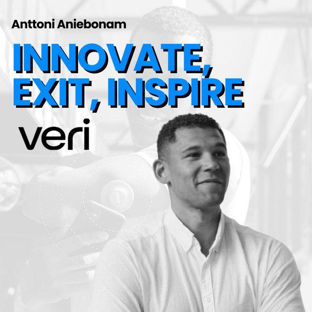 Main image for podcast "CEO and Co-Founder of Veri - Anttoni Aniebonam"