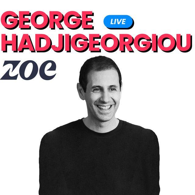 Main image for podcast "Co-Founder of Zoe - George Hadjigeorgiou"