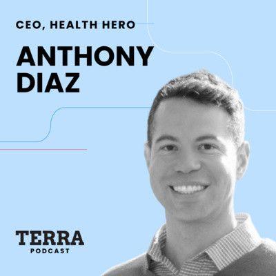 Main image for podcast "Health Hero CEO: Anthony Diaz"