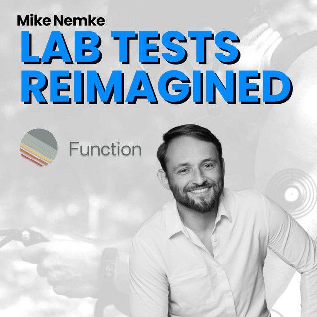 Main image for podcast "CTO and Co-Founder of Function Health - Mike Nemke"