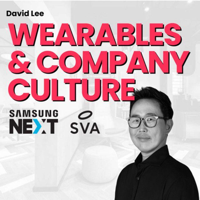 Main image for podcast "Head of Samsung NEXT: David Lee"