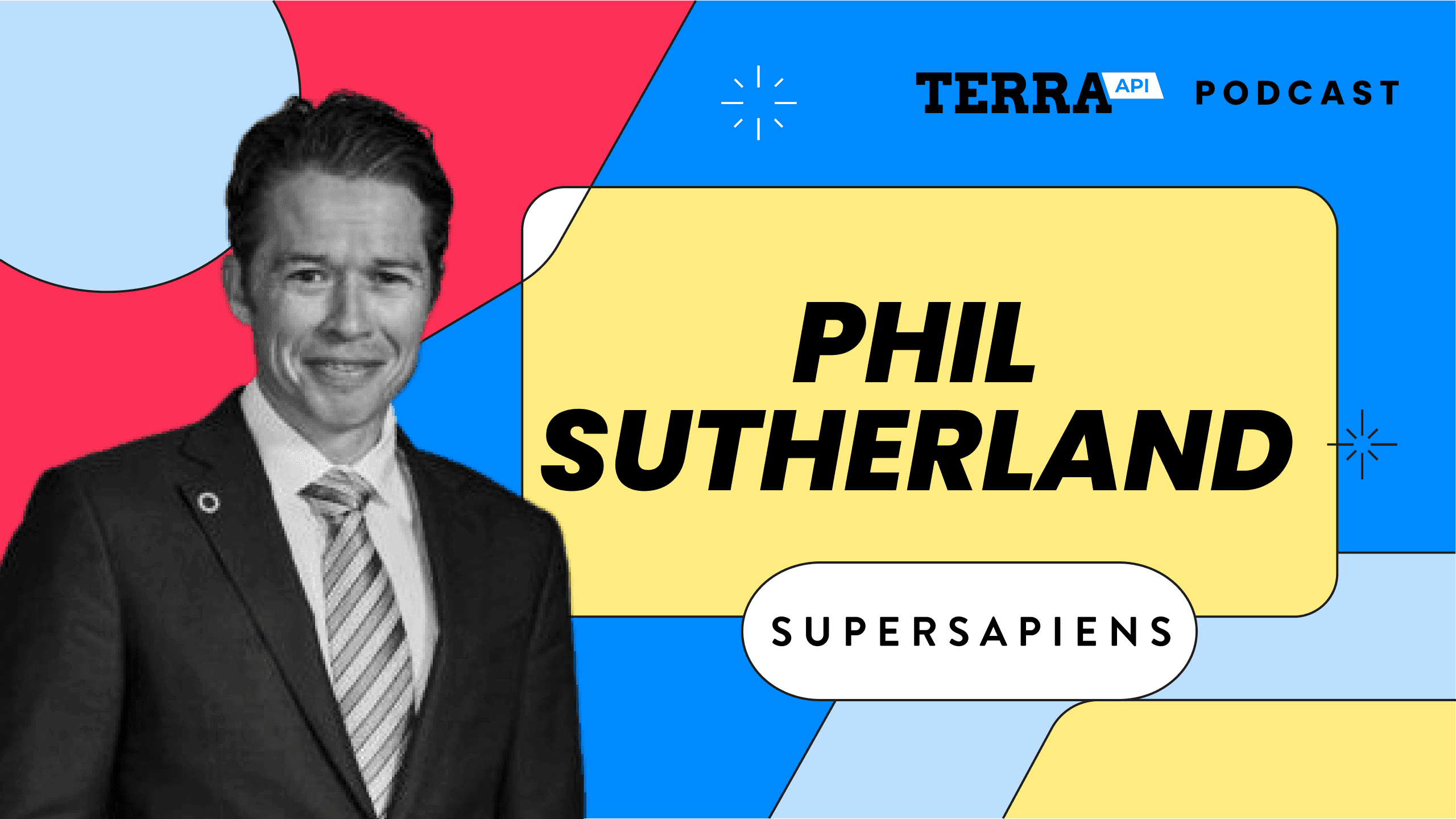 Founder and CEO of Supersapiens: Phil Southerland