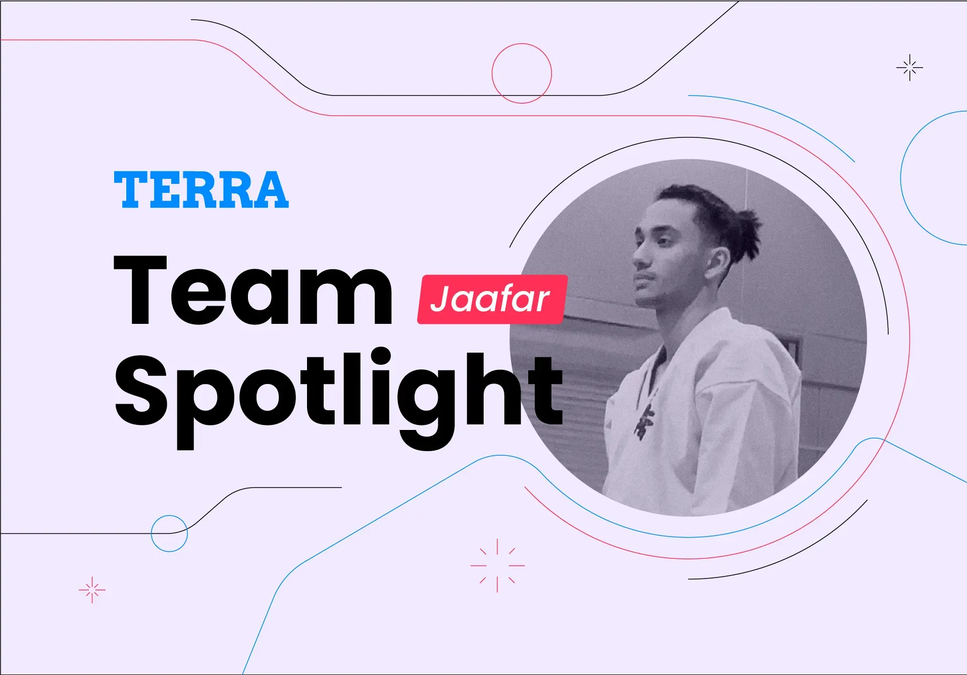 Team Spotlight: Introducing Jaafar
