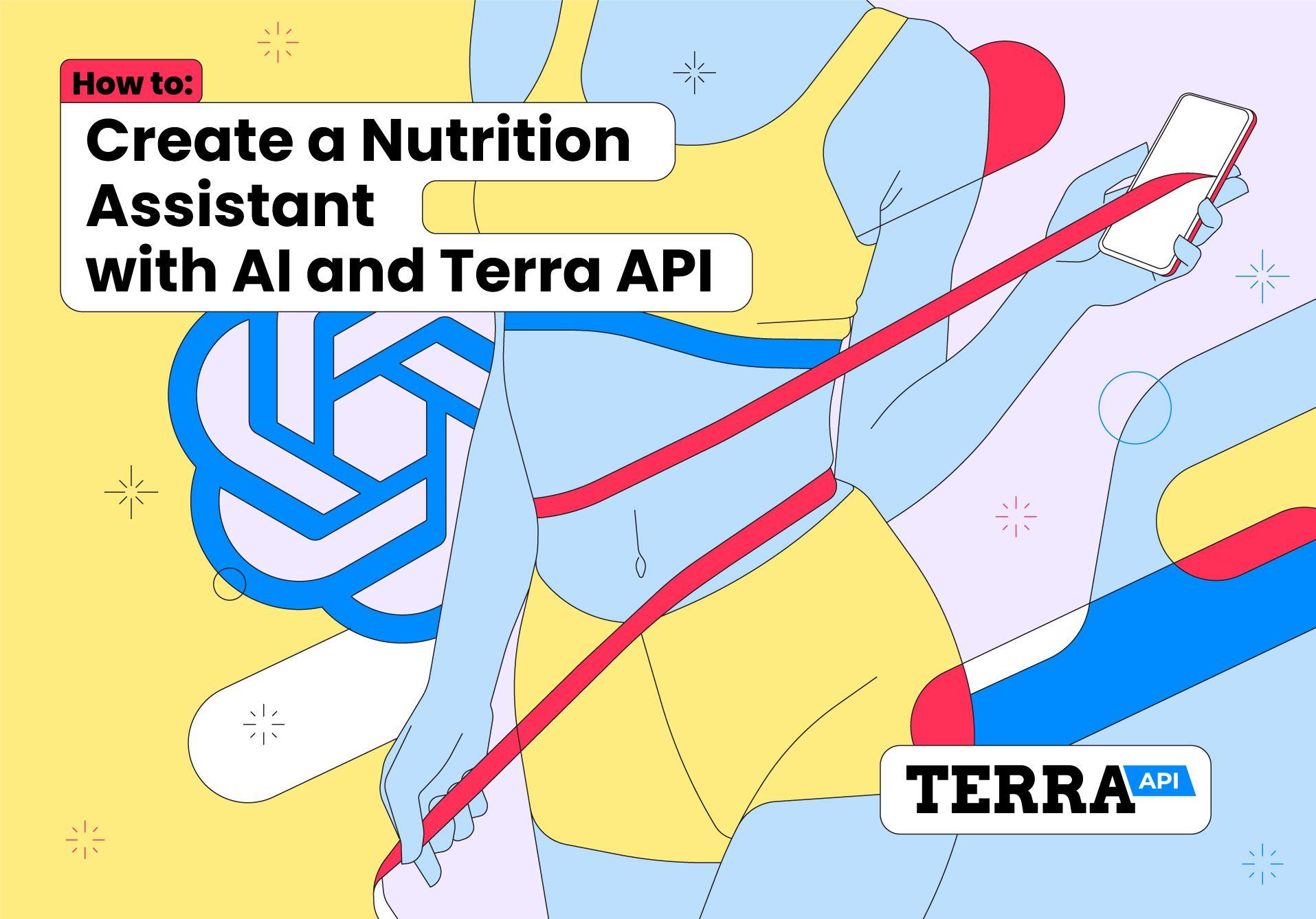 How to Build an AI Nutritionist with Flask, Terra and ChatGPT